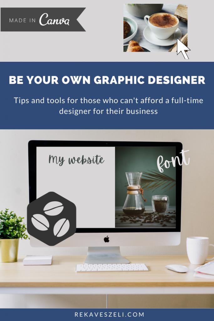 Pinterest image for post - Be Your Own Graphic Deigner